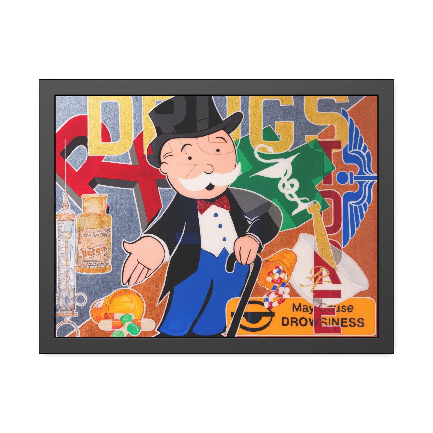 A framed poster depicts a Monopoly man surrounded by drug-related imagery and the word "DRUGS."