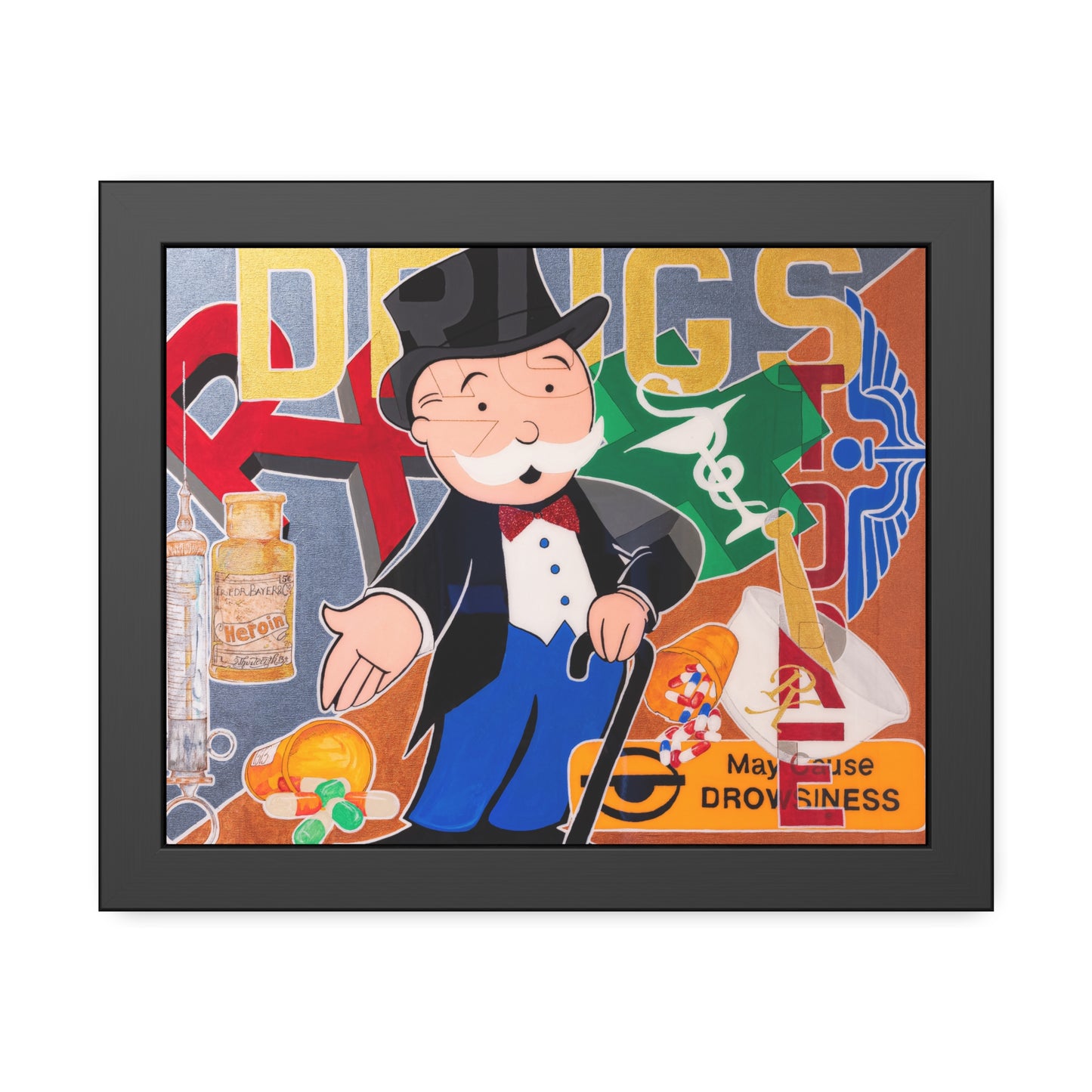 A framed poster features a Monopoly man surrounded by drug-related imagery and the word "DRUGS."